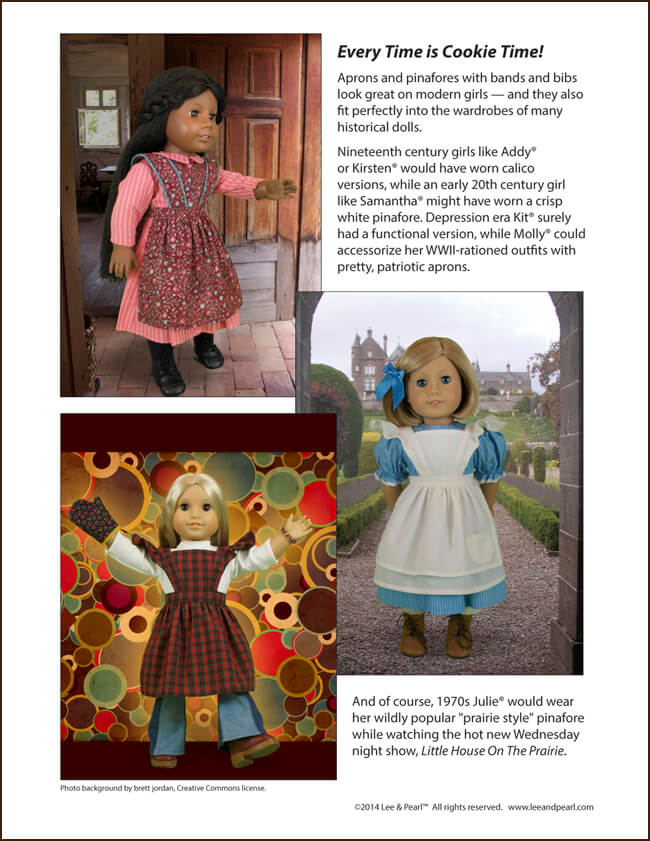 Every time is Cookie Time — Lee & Pearl Pattern 1022: Cookie Time Apron, Pinafore and Oven Mitt for 18" Dolls looks great on modern 18" dolls, and historical dolls like American Girls Addy, Julie and Kit!