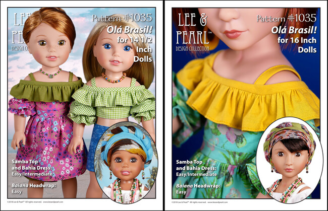 Make flattering summer tops and tropical dresses for 18 inch American Girl dolls, 16 inch A Girl for All Time dolls or 14 1/2 inch Wellie Wisher or similar play dolls using the NEW multi-sized Lee & Pearl Pattern 1035: Olá Brasil! Off-the-Shoulder Samba Top, Bahia Dress and Traditional Brazilian Baiana Headwrap. Find this unique and lovely pattern in the Lee & Pearl Etsy store!